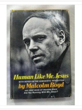 Human Like Me, Jesus Malcolm Boyd 1971 First Printing Hardcover Book Vintage